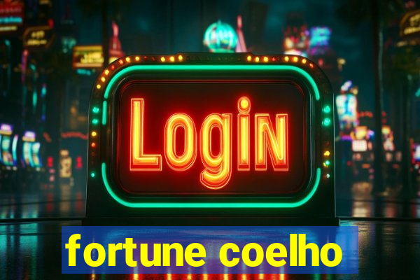 fortune coelho